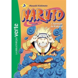 Naruto bibliothèque verte tome 3