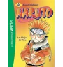 Naruto bibliothèque verte tome 4