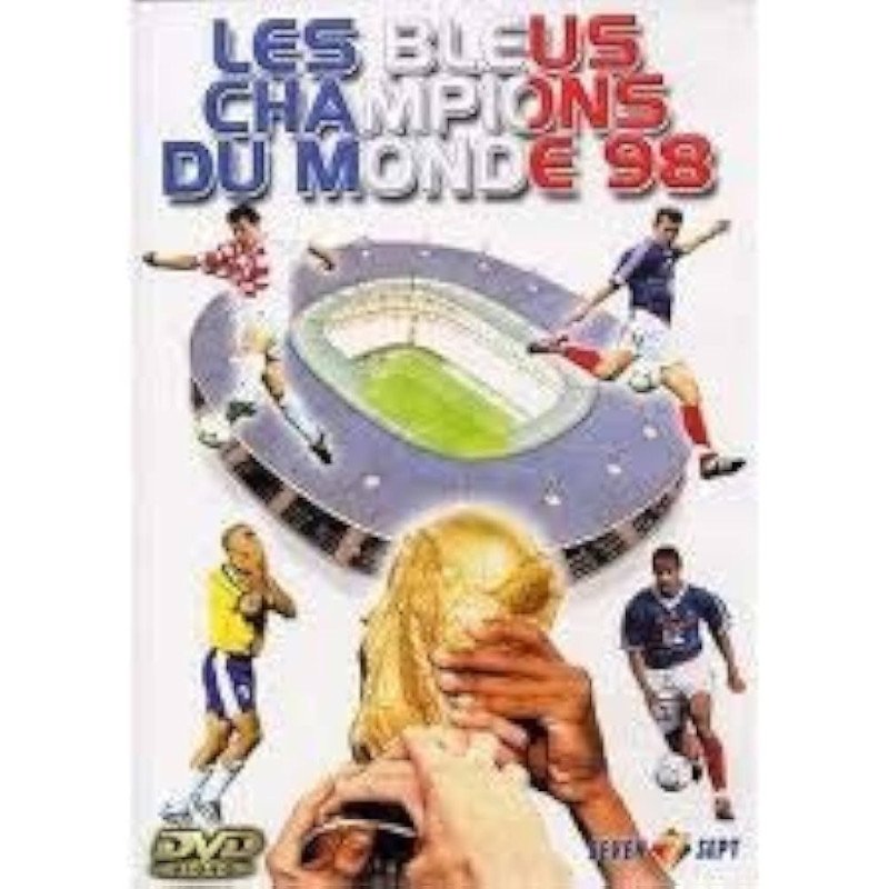 DVD Les Bleus Champions Du Monde 98