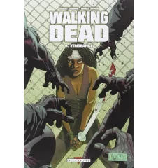 Livre the Walking Dead Tome 6 Vengeance