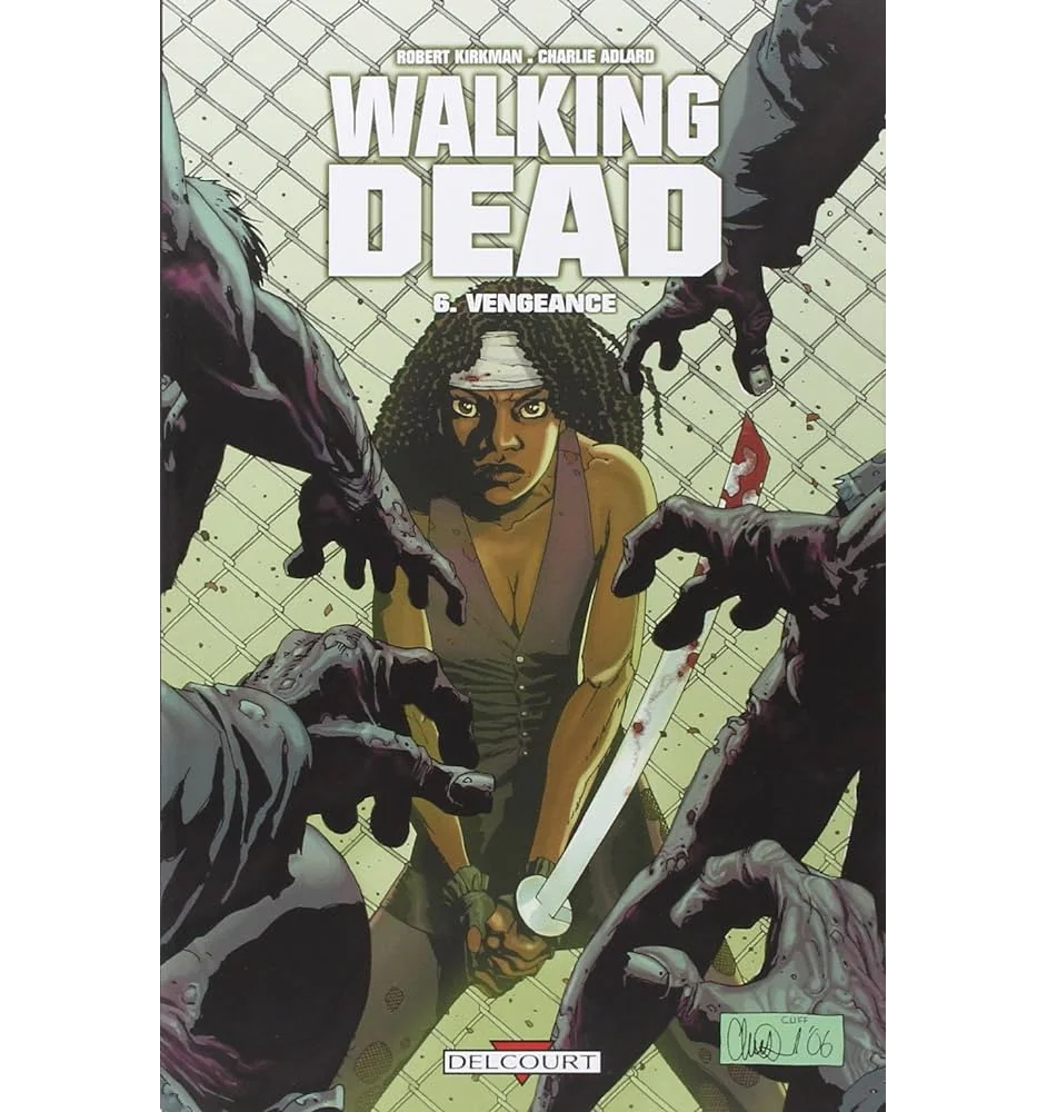 Livre the Walking Dead Tome 6 Vengeance