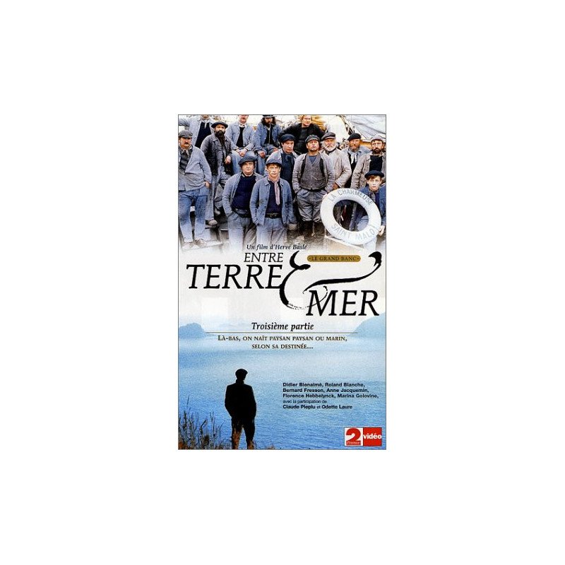 VHS Entre Terre Et Mer Partie 3