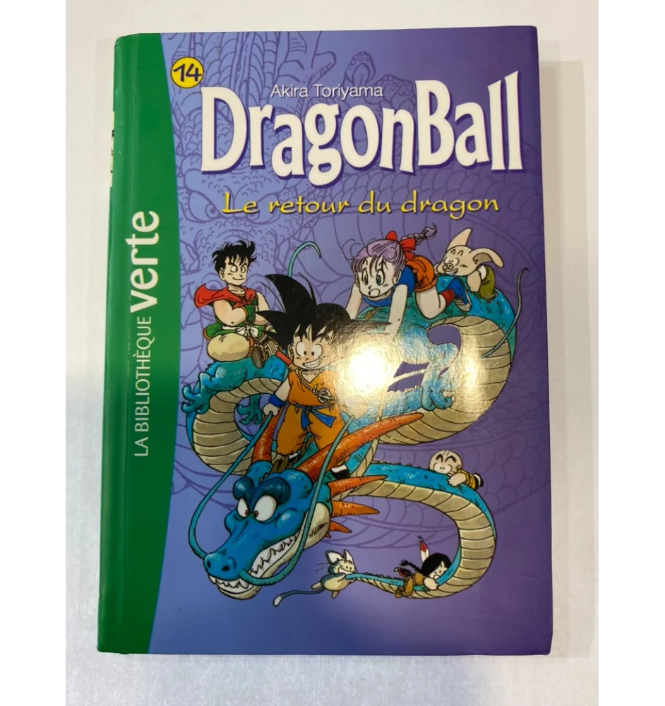 Bibliothèque verte Dragon ball le retour du dragon 14