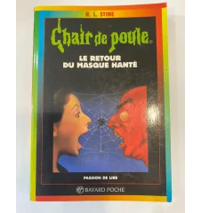 Chair de Poule tome 23 le retour du masque hanté