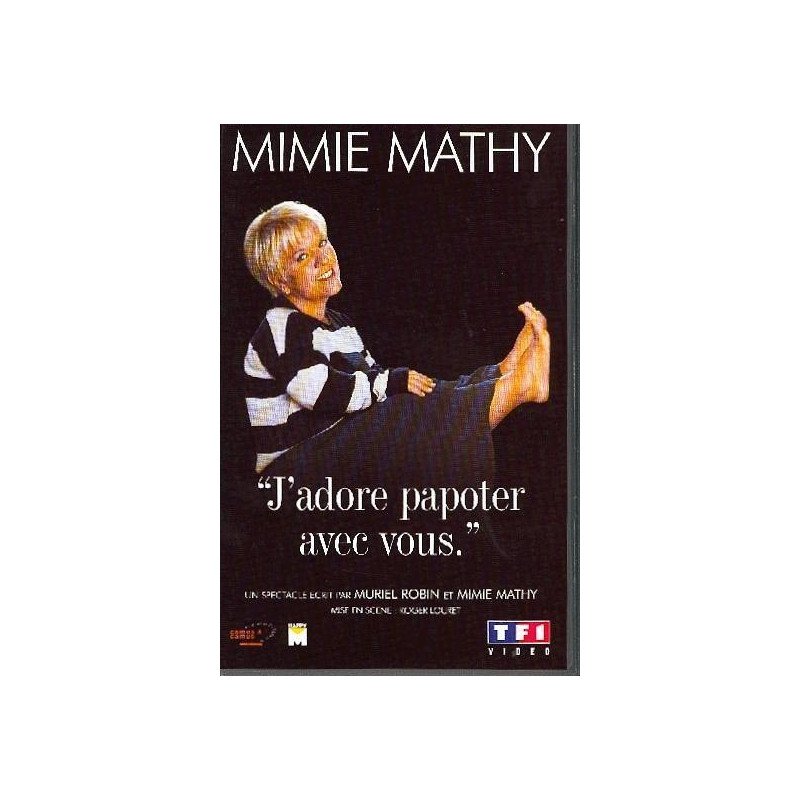 VHS Mimie Mathy j'adore papoter avec vous