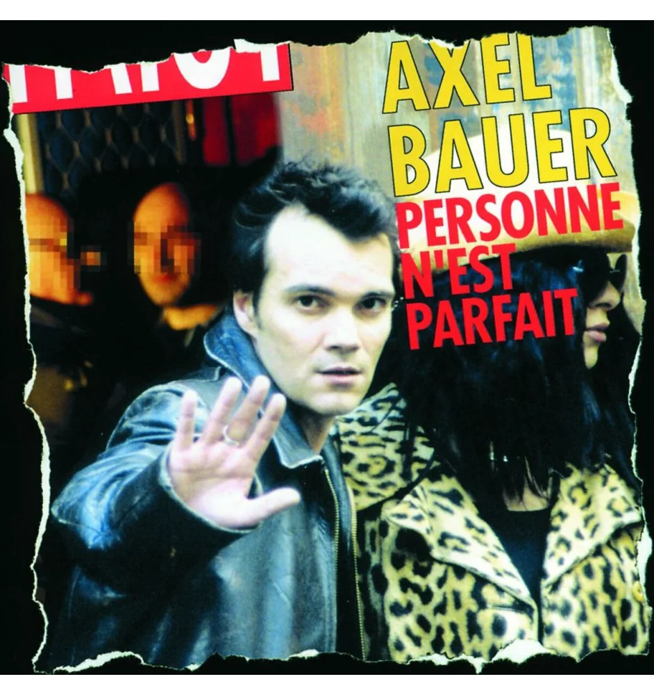 CD Axel Bauer Personne N'est Parfait
