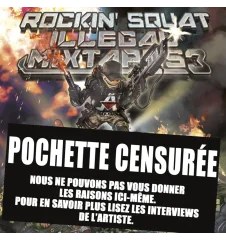 CD Rockin Squat Illégal Mixtapes 3