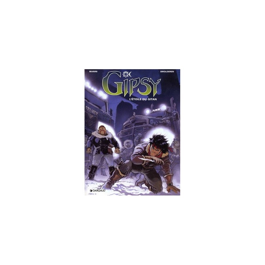 BD Gipsy Tome 1 L'étoile Du Gitan