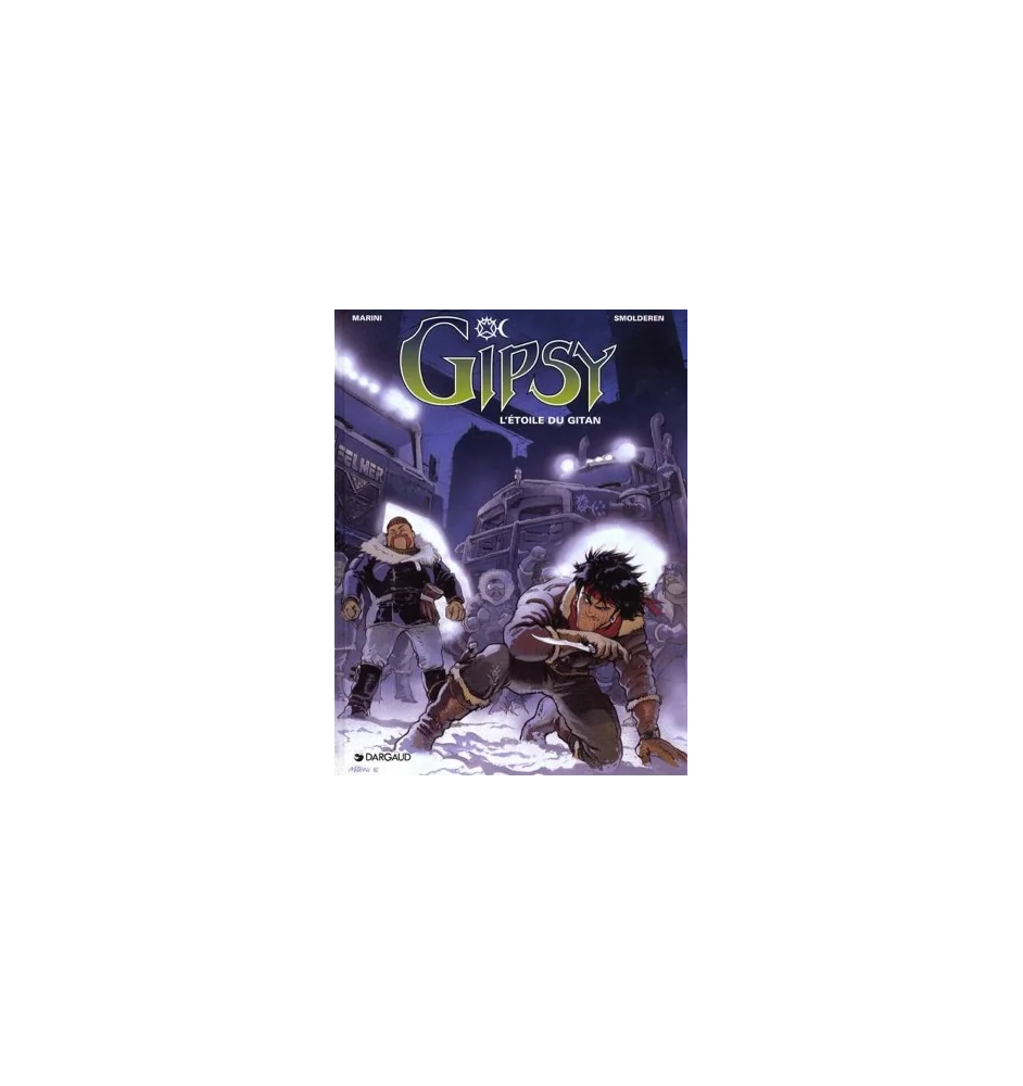 BD Gipsy Tome 1 L'étoile Du Gitan