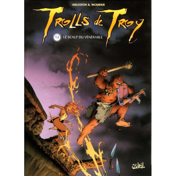 BD Trolls De Troy Tome 2 Le Scalp Du Vénérable