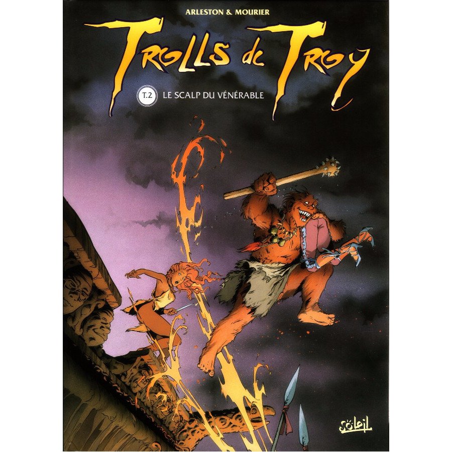 BD Trolls De Troy Tome 2 Le Scalp Du Vénérable
