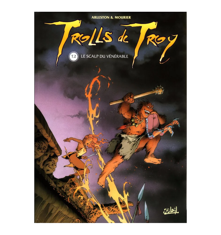 BD Trolls De Troy Tome 2 Le Scalp Du Vénérable