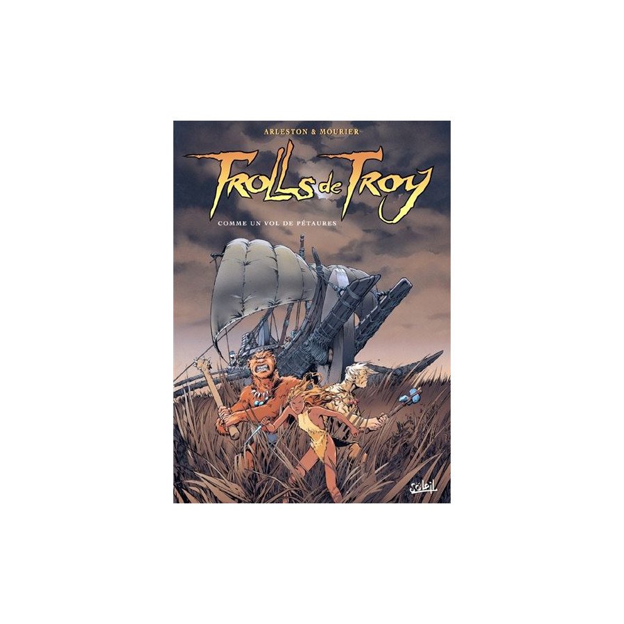 BD Trolls De Troy Tome 3 Comme Un Vol De Pétaures