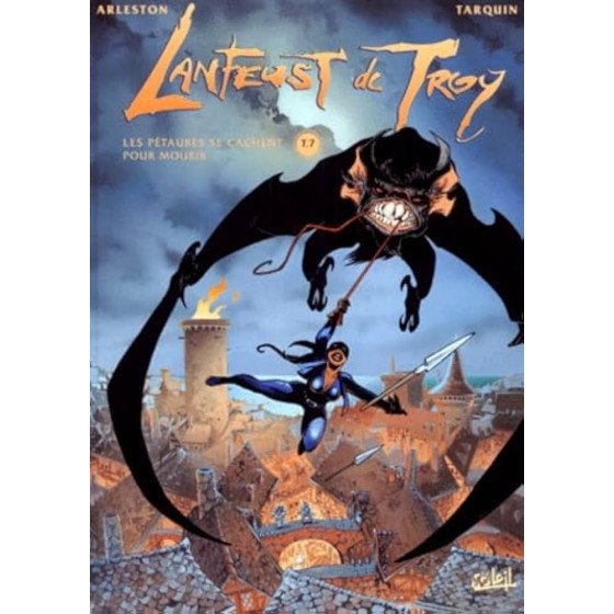 BD Lanfeust De Troy Tome 7 Les Pétaures Se Cachent Pour Mourir