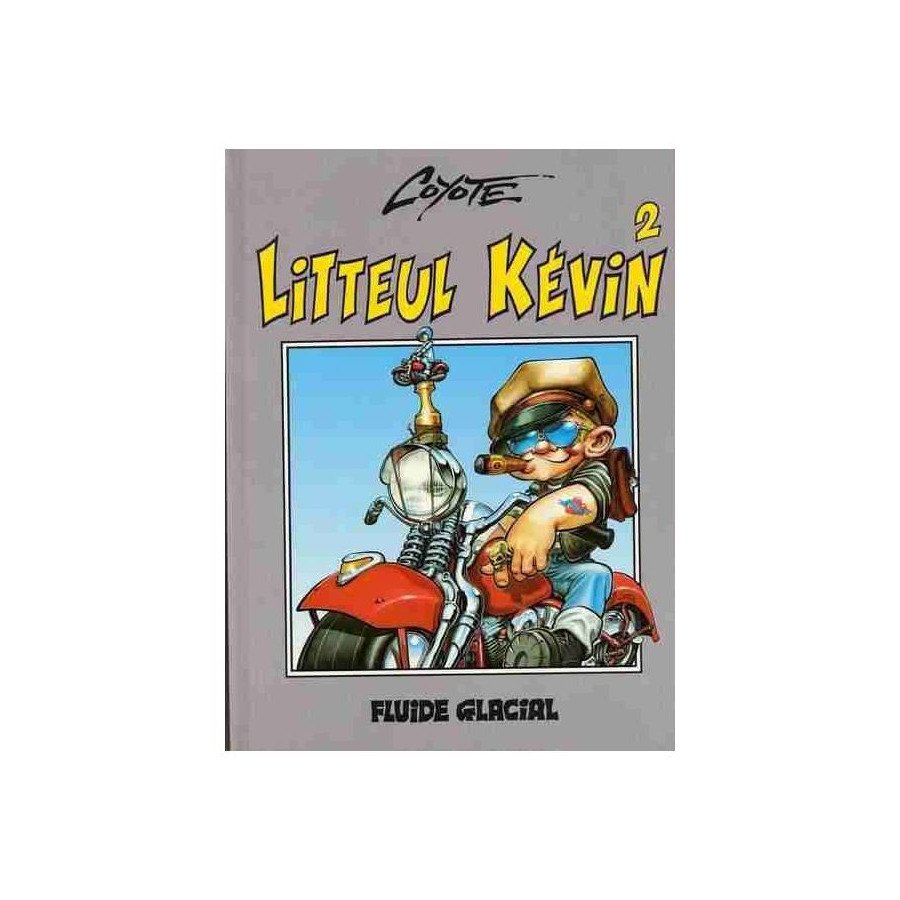 BD Coyote Litteul Kevin Tome 2 Fluide Glacial