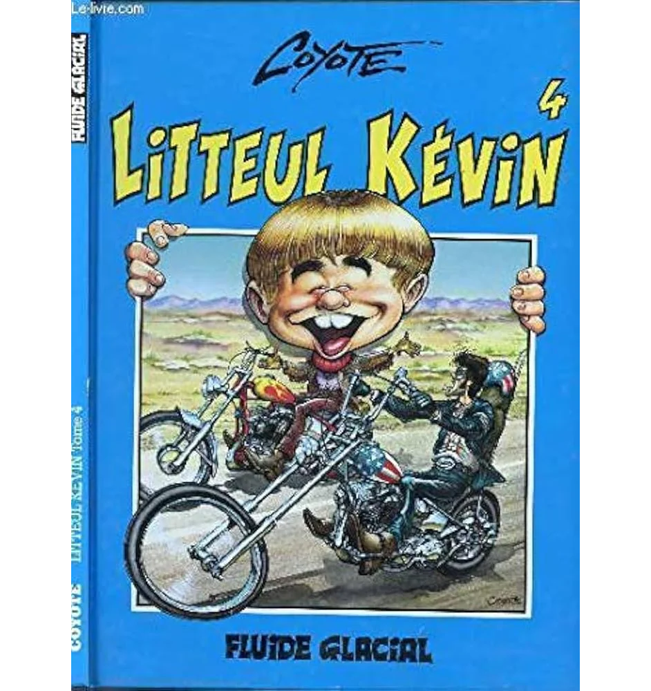 BD Coyote Litteul Kevin Tome 4 Fluide Glacial