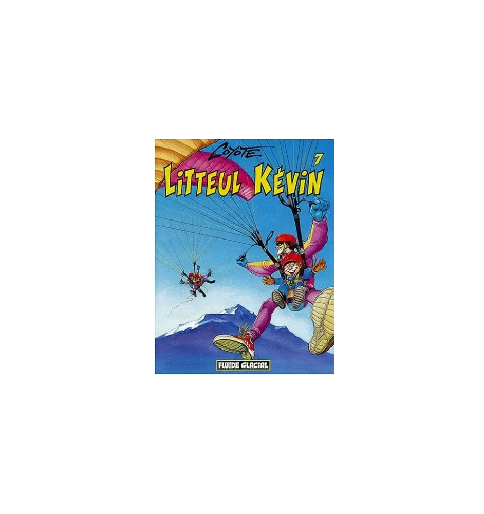 BD Coyote Litteul Kevin Tome 7 Fluide Glacial