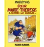 BD Maester Soeur Marie-Thérèse Tome 2 Heureux Les Imbéciles