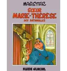 BD Maester Soeur Marie-Thérèse des Batignolles Tome 1