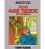 BD Maester Soeur Marie-Thérèse des Batignolles Tome 1