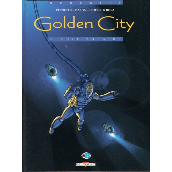 BD Golden City Tome 3 Nuit Polaire