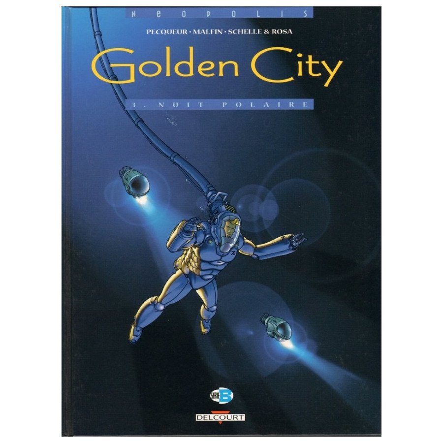 BD Golden City Tome 3 Nuit Polaire