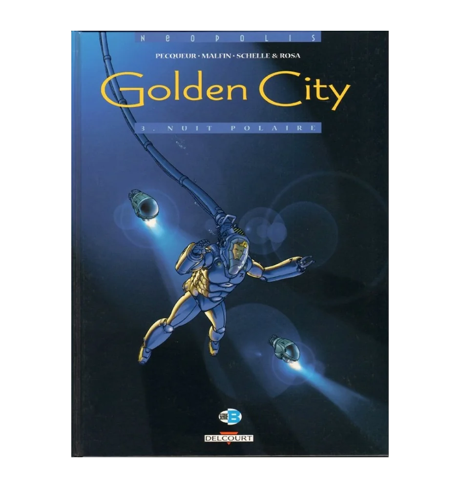 BD Golden City Tome 3 Nuit Polaire