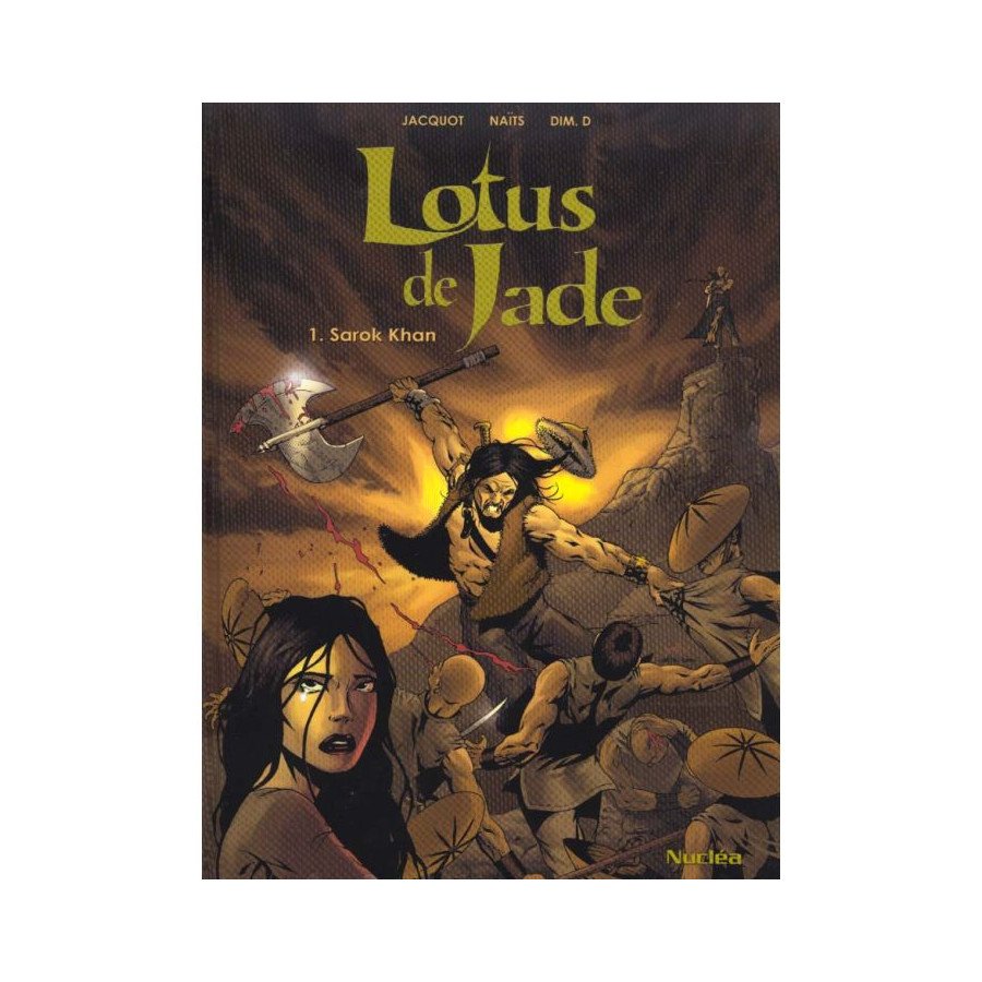 BD Lotus De Jade Tome 1 Sarok Khan