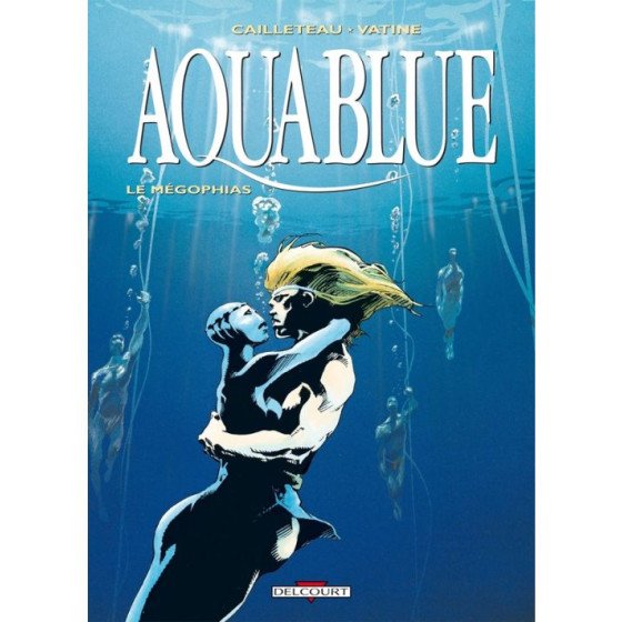 BD Aquablue Tome 3 Le Megophias