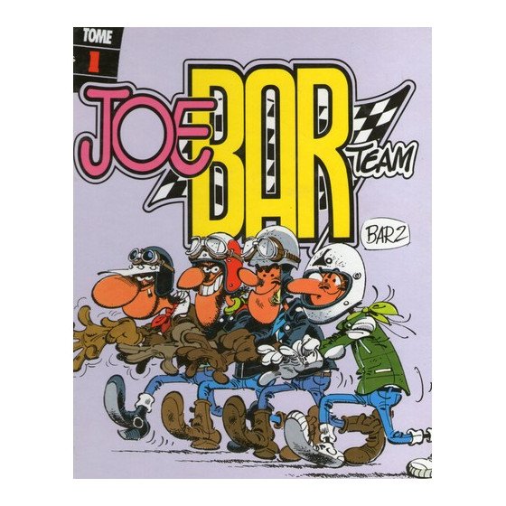 BD Joe Bar Team Tome 1