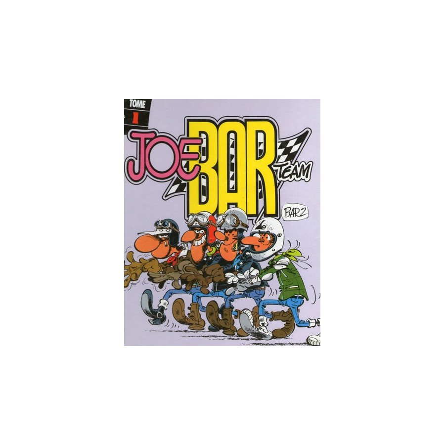 BD Joe Bar Team Tome 1