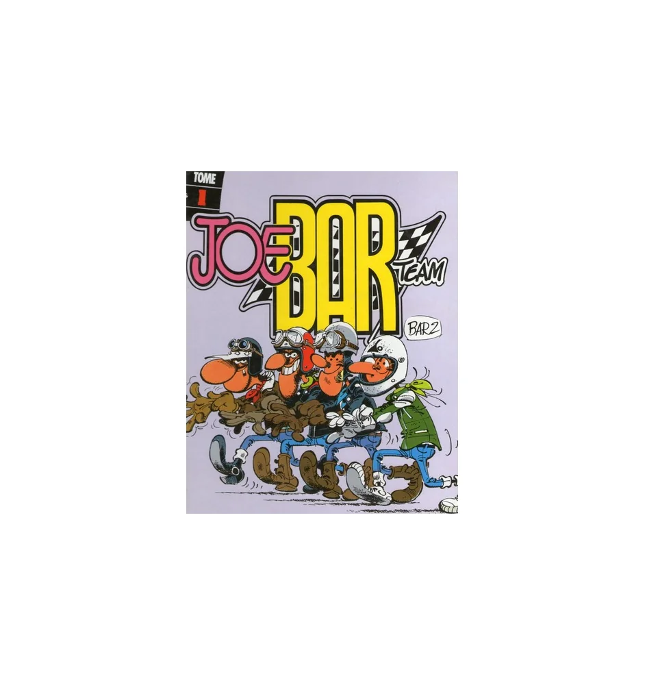 BD Joe Bar Team Tome 1