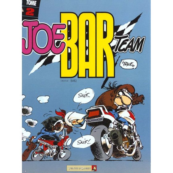 BD Joe Bar Team Double Tome 3 et 4