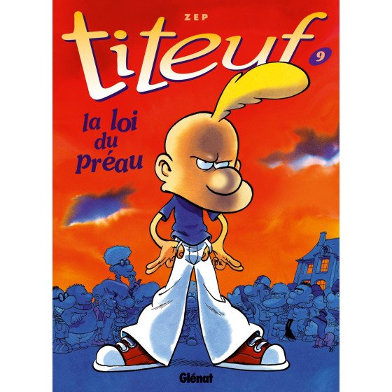 BD Titeuf Tome 9 La Loi Du Préau