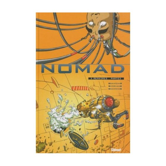 BD Nomad Tome 3 Mémoires...