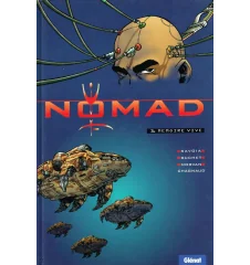 BD Nomad Tome 1 Mémoire Vive