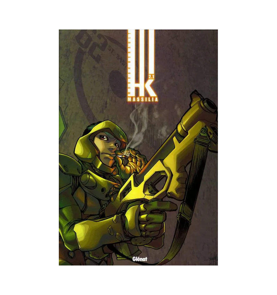 BD H.K Cycle 2 Tome 1 Massilia