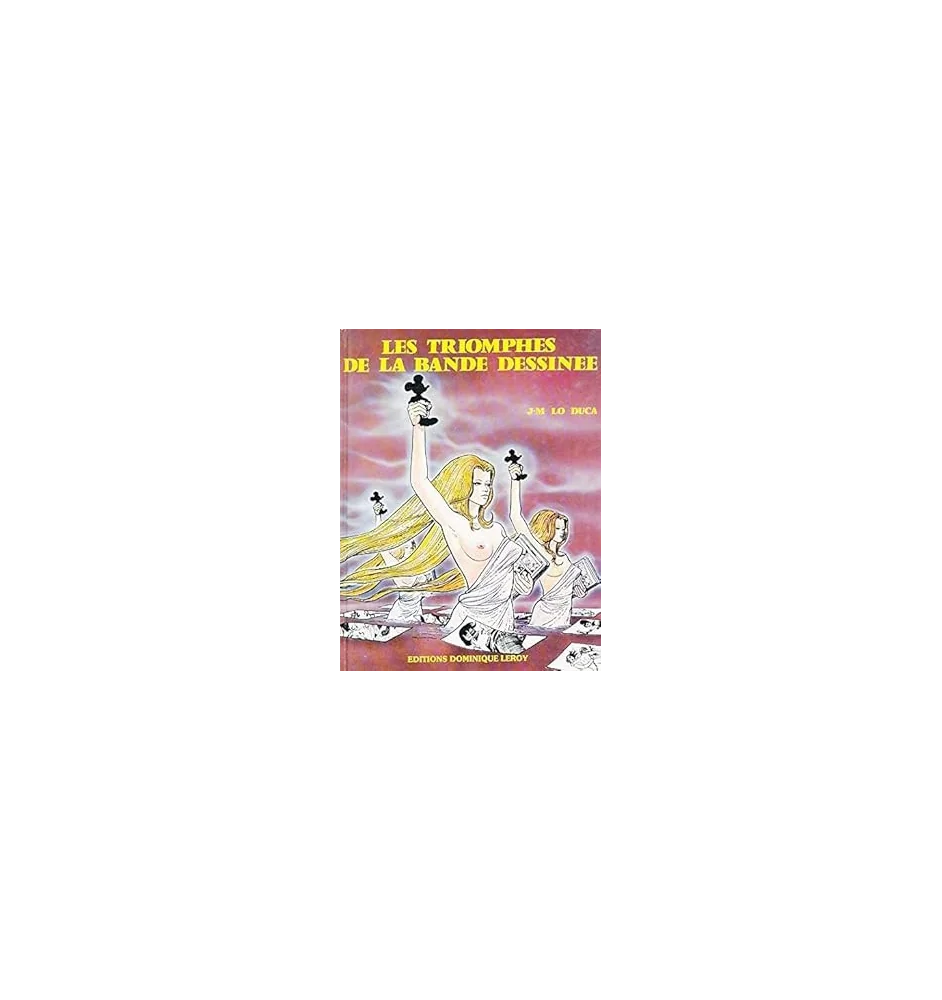 BD Les Triomphes De La Bande Dessinée