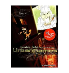 BD Urban Games Tome 1 Les Rues De Monplaisir