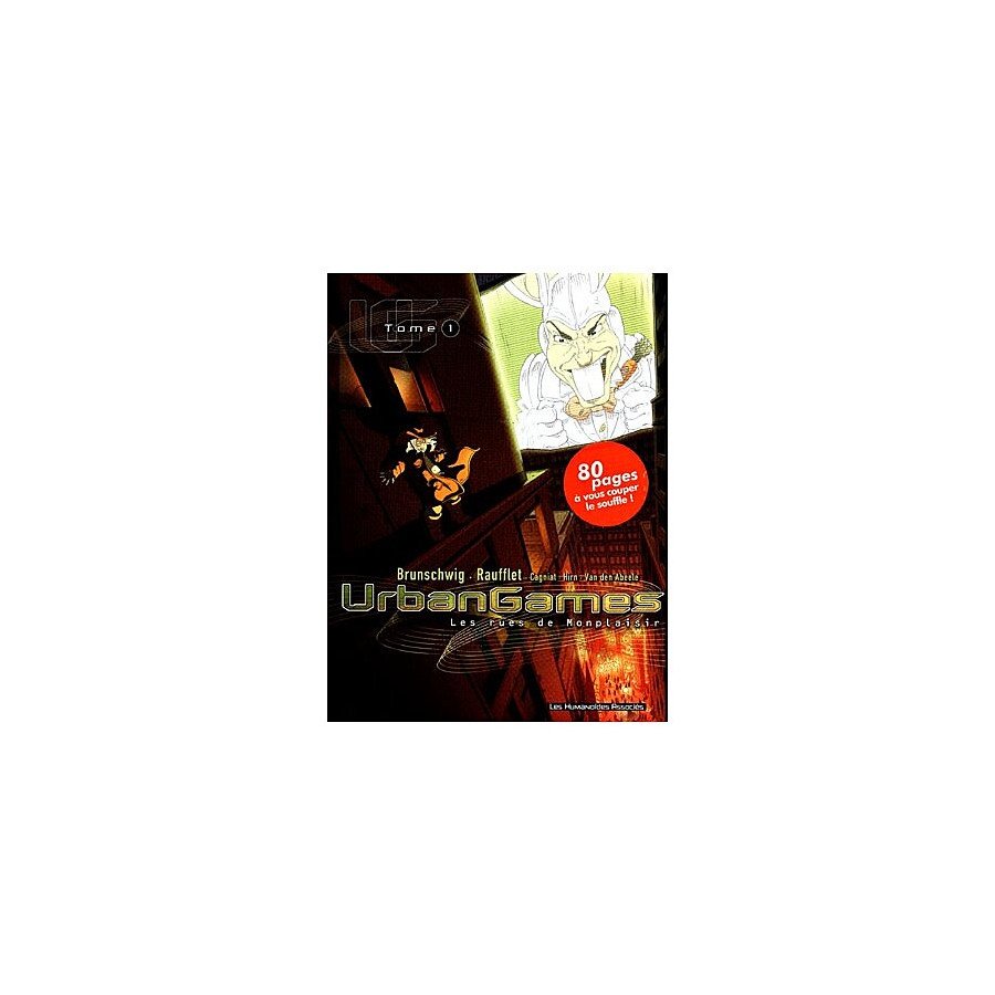 BD Urban Games Tome 1 Les Rues De Monplaisir