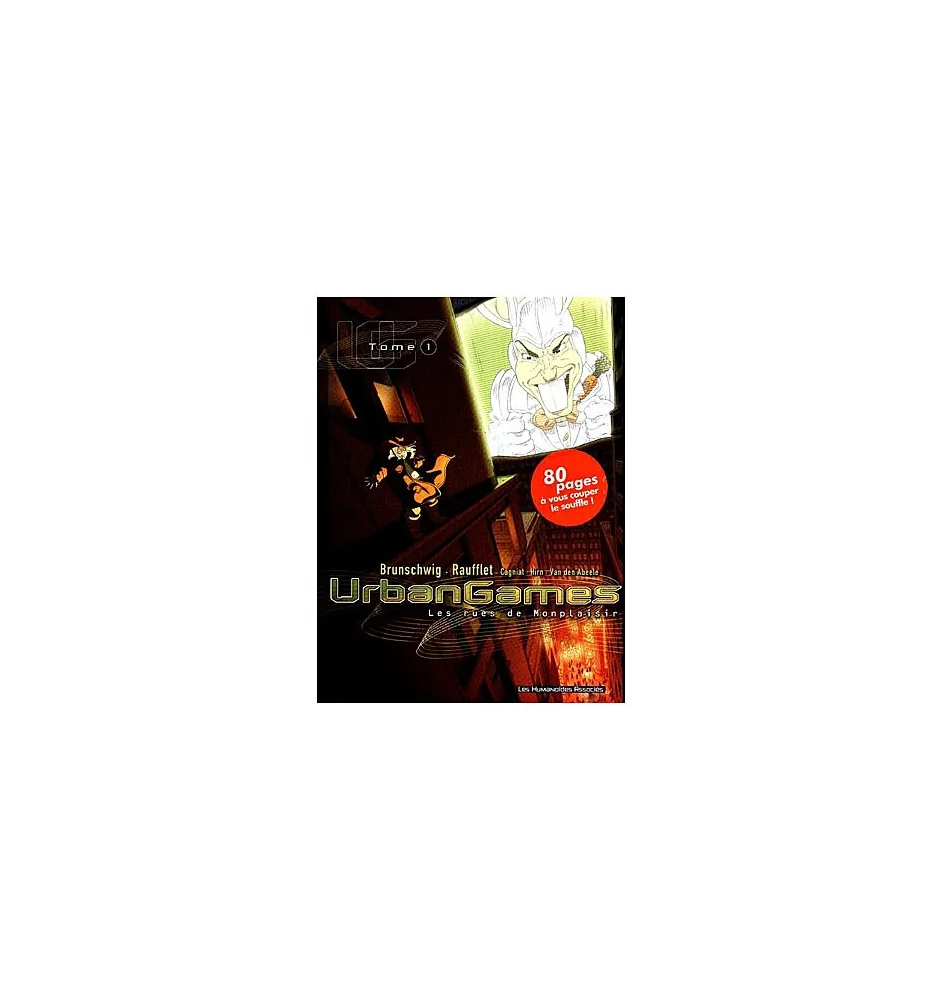 BD Urban Games Tome 1 Les Rues De Monplaisir