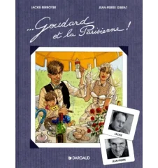 BD Goudard Et La Parisienne Gibrat Dédicacé
