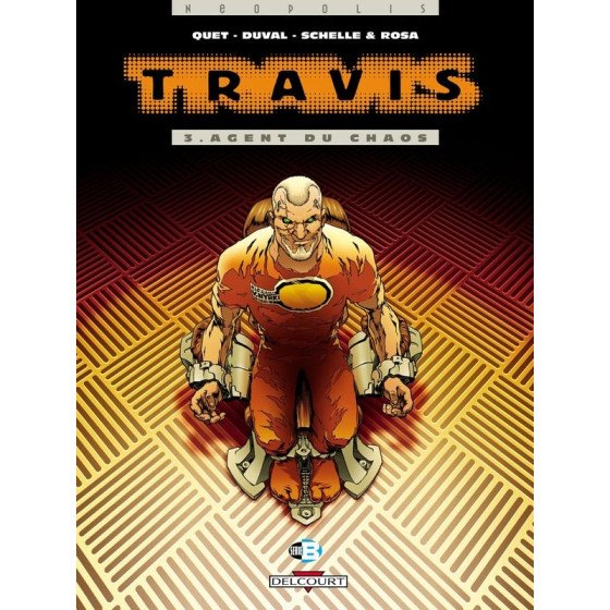 BD Travis Tome 3 Agent Du Chaos
