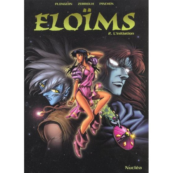 BD Eloims Tome 2 L'initiation