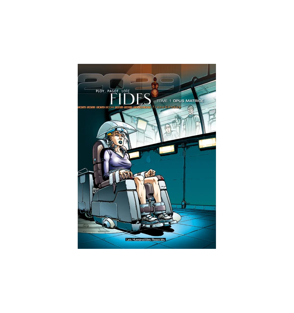 BD Fides Tome 1 Opus Matrice