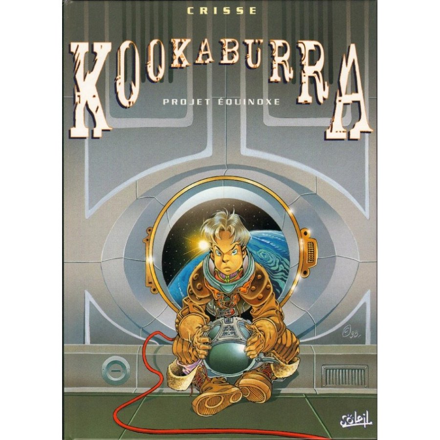 BD Kookaburra Tome 3 Projet Equinoxe