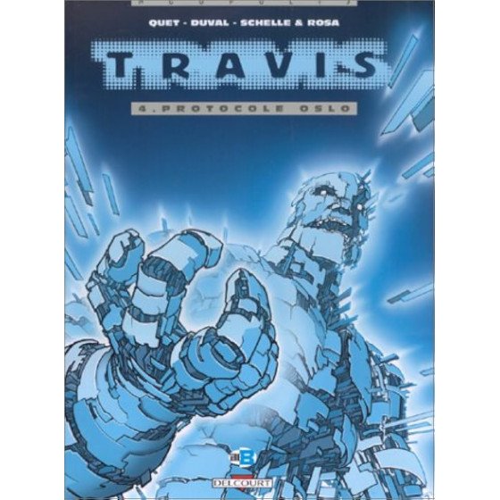 BD Travis Tome 4 Protocole Oslo