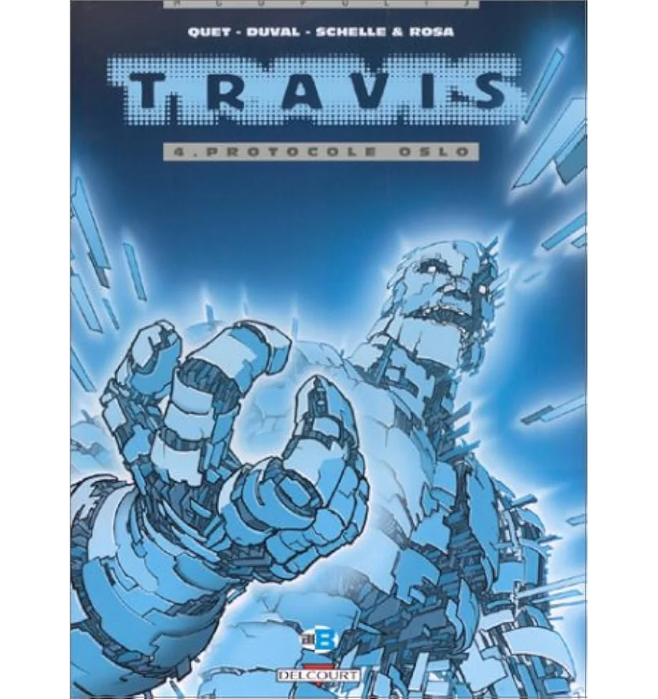 BD Travis Tome 4 Protocole Oslo