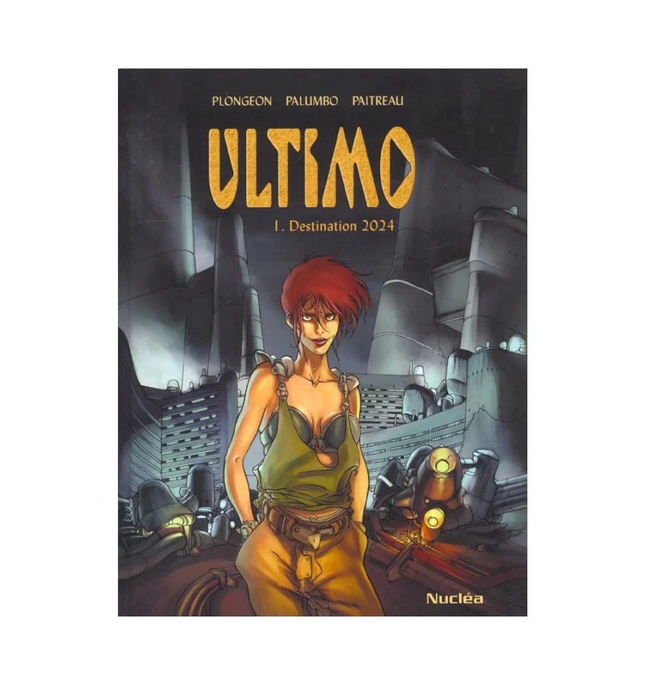 BD Ultimo Tome 1 Destination 2024