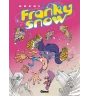 BD Franky Snow Tome 1 Slide A Mort